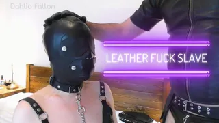 Leather Fuck Slave