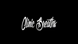 Clinic Breaths