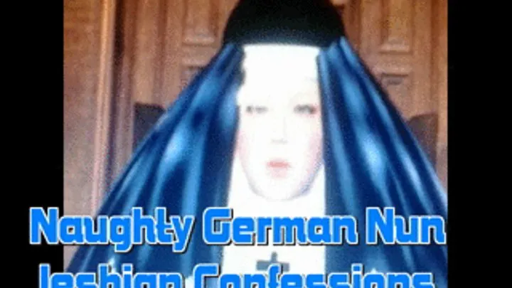 Naughty German Nun Lesbian confession