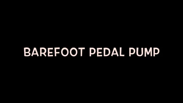 BAREFOOT PEDAL PUMP