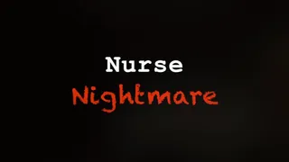 Nurse Nightmare