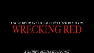 WRECKING RED ~ ft. Lizzie Daniels