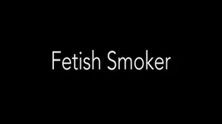 Fetish Smoker