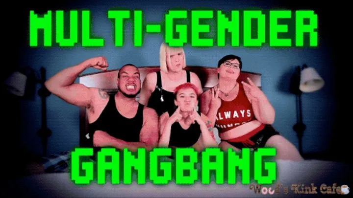 Multi-Gender Gangbang