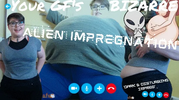 Your GF's Bizarre Alien Impregnation!