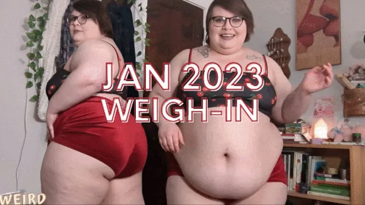 January 2023 Weigh-In