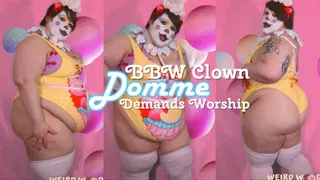 BBW Clown Domme Demands Body Worship