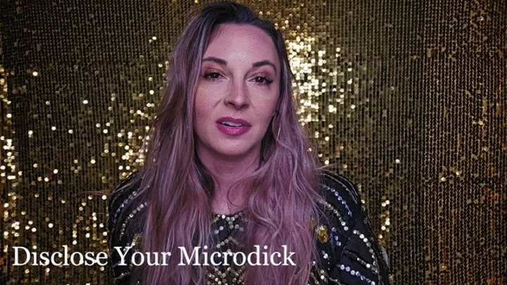 Disclosing Your Microdick