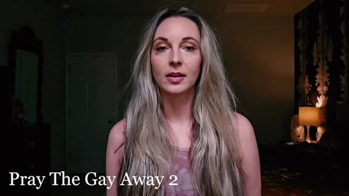 Pray The Gay Away 2