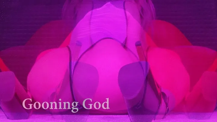 Gooning God