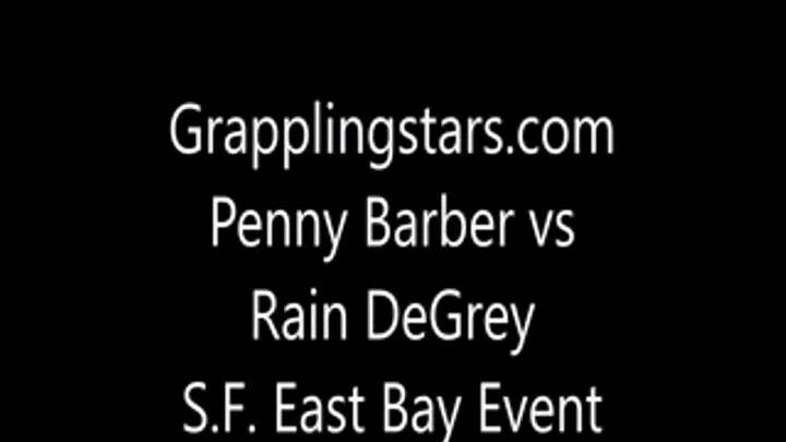 Penny Barber vs Rain DeGrey SF Event