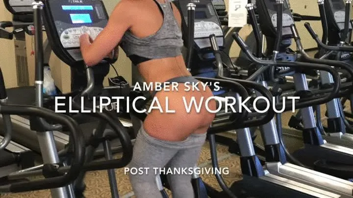 Public Exposure: Elliptical Workout (Post Thanksgiving)