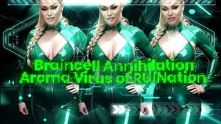 Braincell Annihilation - Aroma Virus of RUINation