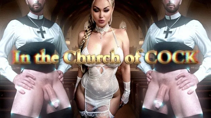 In the Church of COCK