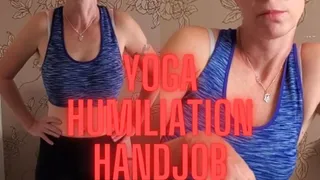 Yoga Pervert Humiliation Handjob