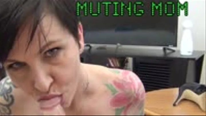 Muting (step)Step-Mom - taboo step-mom magic remote pov blowjob and fuck