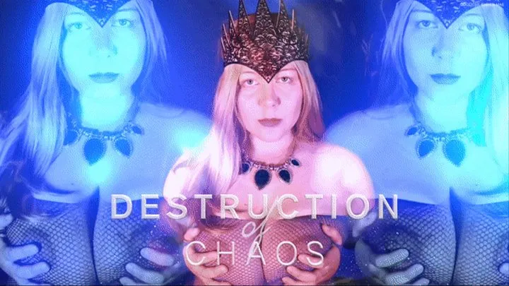 Destruction Of Chaos