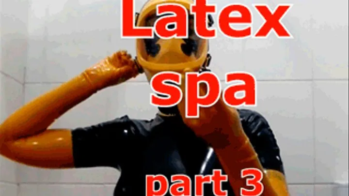 Latex spa (part 3)