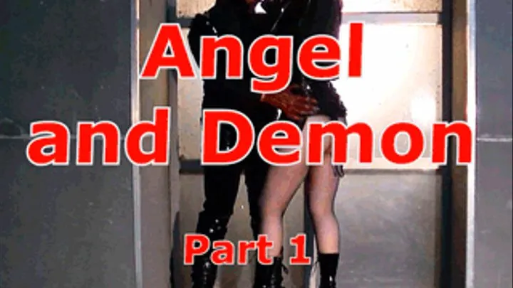 Angel and Demon (part 1)