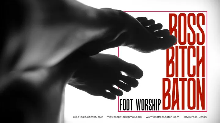 Boss Bitch Baton: Foot Worship