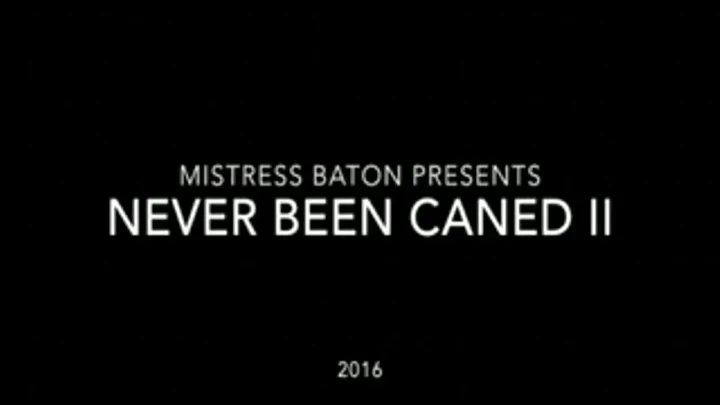 MISTRESS BATON Never Been Caned II