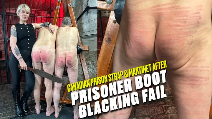 Canadian Prison Strap & Martinet After Boot Polishing Fail