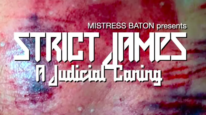 Strict James | Judicial Caning