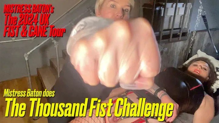 Mistress Baton Does The Thousand Fist Challenge