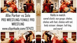 PRO WRESTLING: Solo vs Allie Parker #femaleprowrestling #prowrestling