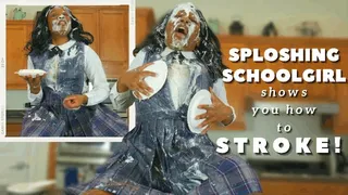 Sploshing Schoolgirl Shows You How to Stroke! - Pie In Face JOI in