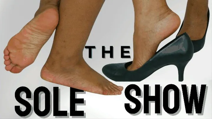 The Silent Sole Show! - Extreme Closeup of Feet, Soles, And Heel Wearing in