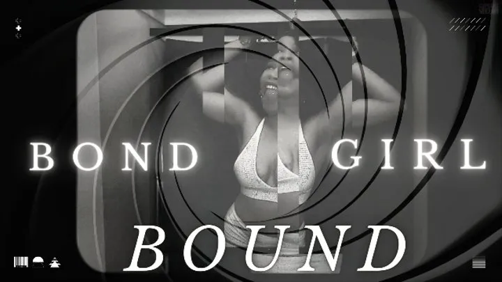 Bond Girl Bound