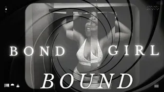 Bond Girl Bound