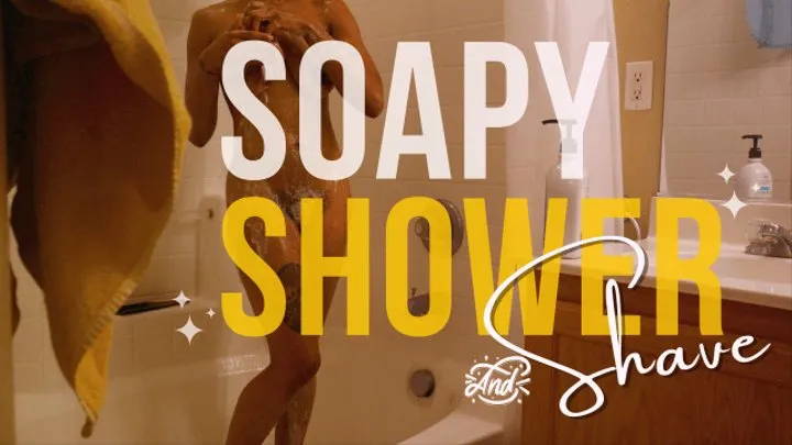 Soapy Shower And Shave