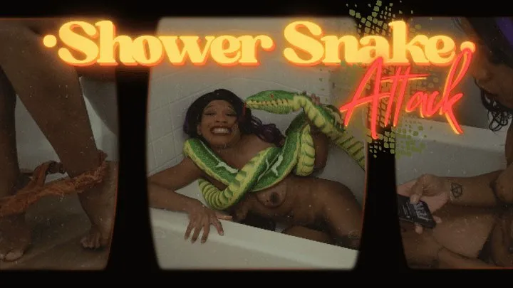 Attack of the Shower Snake: STRUGGLING AGAINST SUPER SNAKE NUDE IN