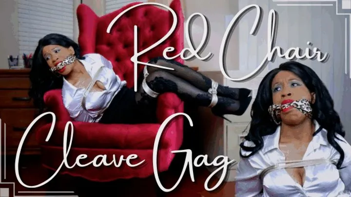 Red Chair Cleave Gag: BOUND BUSTY SECRETARY STRUGGLES & SQUIRMS IN