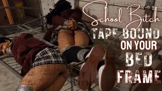 School Bitch Tape Bound On Your Bed Frame: Damsel Struggles in Duct Tape in