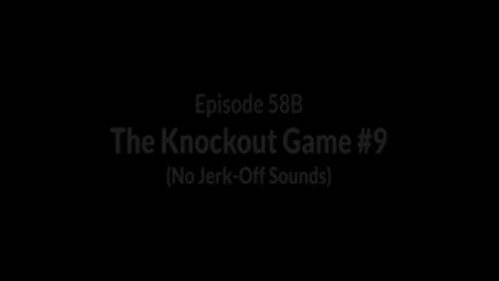 Episode 58B (No Jerk-Off Sounds)