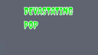 DEVASTATING POP