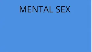 MENTAL SEX