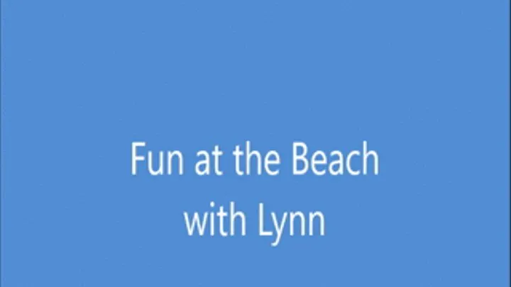 Fun at the Beach with Lynn