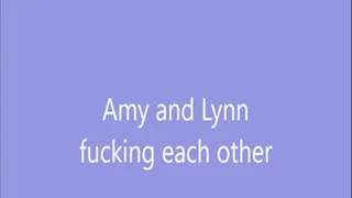 Amy and Lynn fucking each other