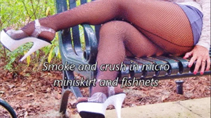 Smoke and crush in micro miniskirt and fishnets