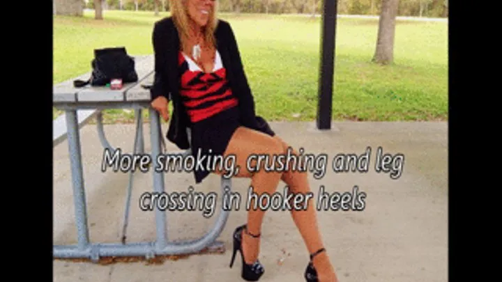 More smoking, crushing and leg crossing in stripper heels