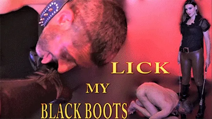 LICK MY BLACK BOOTS