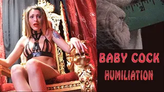 BABY COCK HUMILIATION