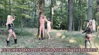 MISTRESS ISIDE - JUDGMENT AND FLESH SLASHES IN THE FOREST