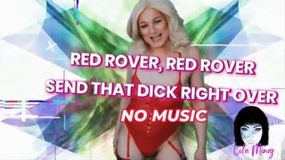 Red Rover Red Rover NO MUSIC TRANS LOAL MINAJ AUDIO ONLY