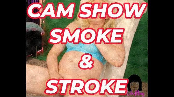 Cam Show Smoke and Stroke Lola Minaj Trans Cam Show Smoking Stroke MP4