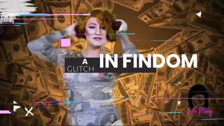 A Glitch in Findom Lola Minaj Trans Financial Domination Mesmerizing Mind Fuck AUDIO ONLY